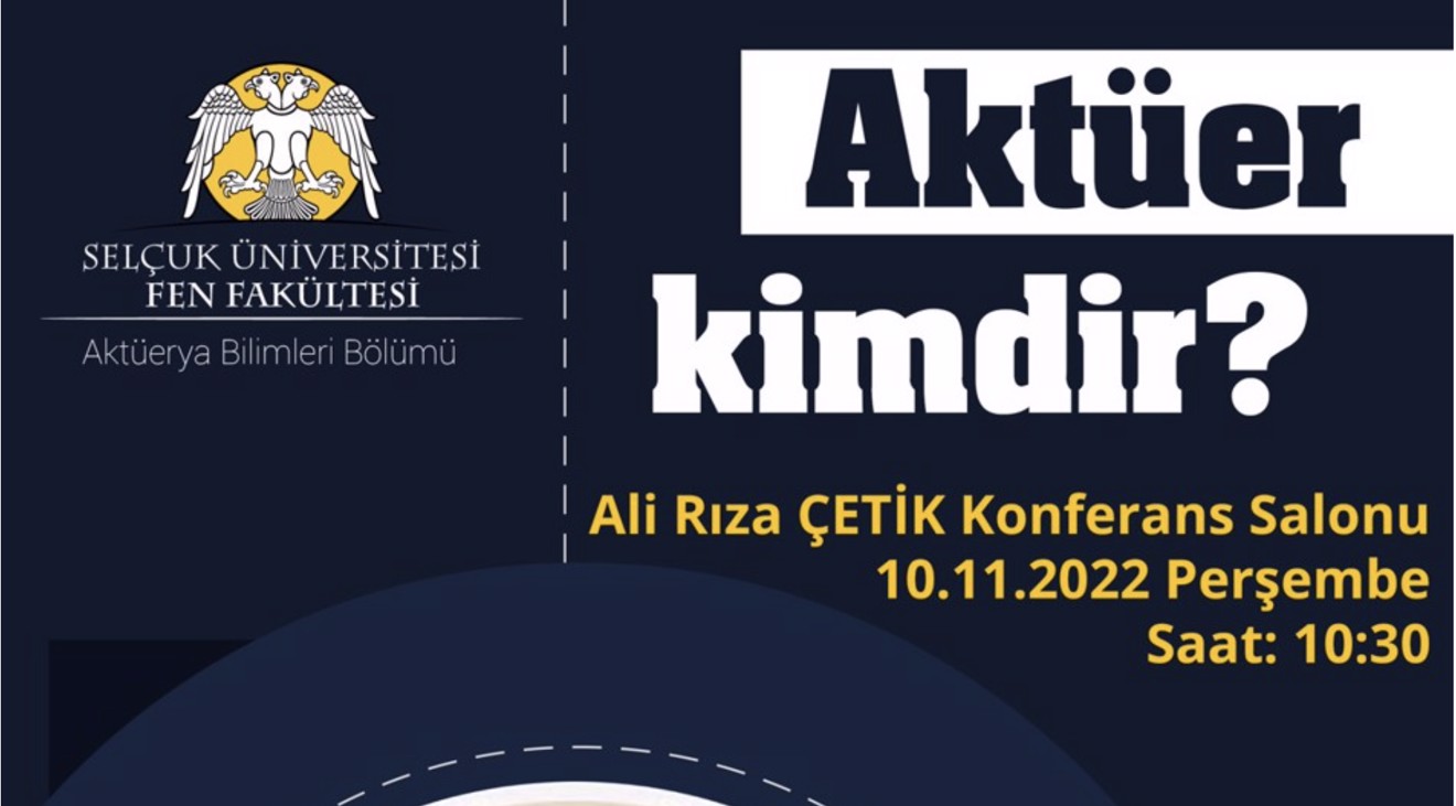 Aktüerya Bilimleri Bölümü Söyleşi Günleri